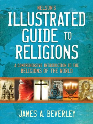 cover image of Nelson's Illustrated Guide to Religions